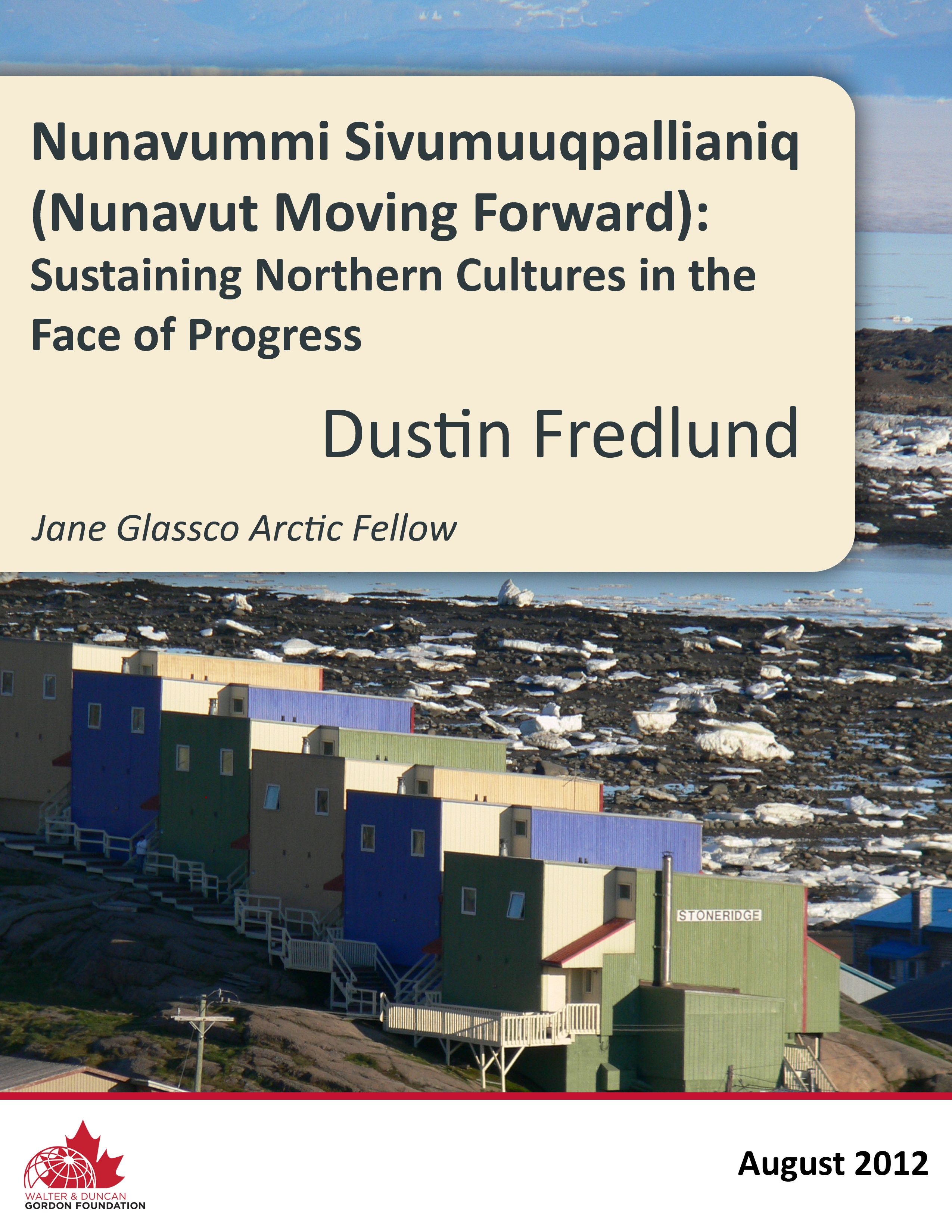 JGNF_2012_Dustin_NunavutMovingForward_COVERONLY