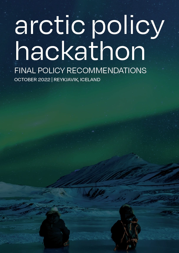 Arctic Policy Hackathon Policy Recommendations - The Gordon Foundation